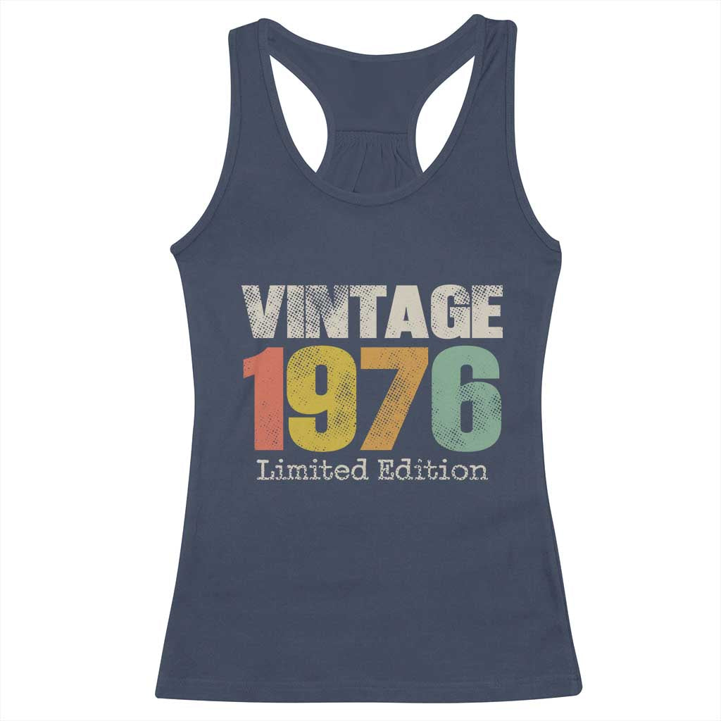 Vintage 1976 Limited Edition Racerback Tank Top Distressed Retro Typography 50th Birthday