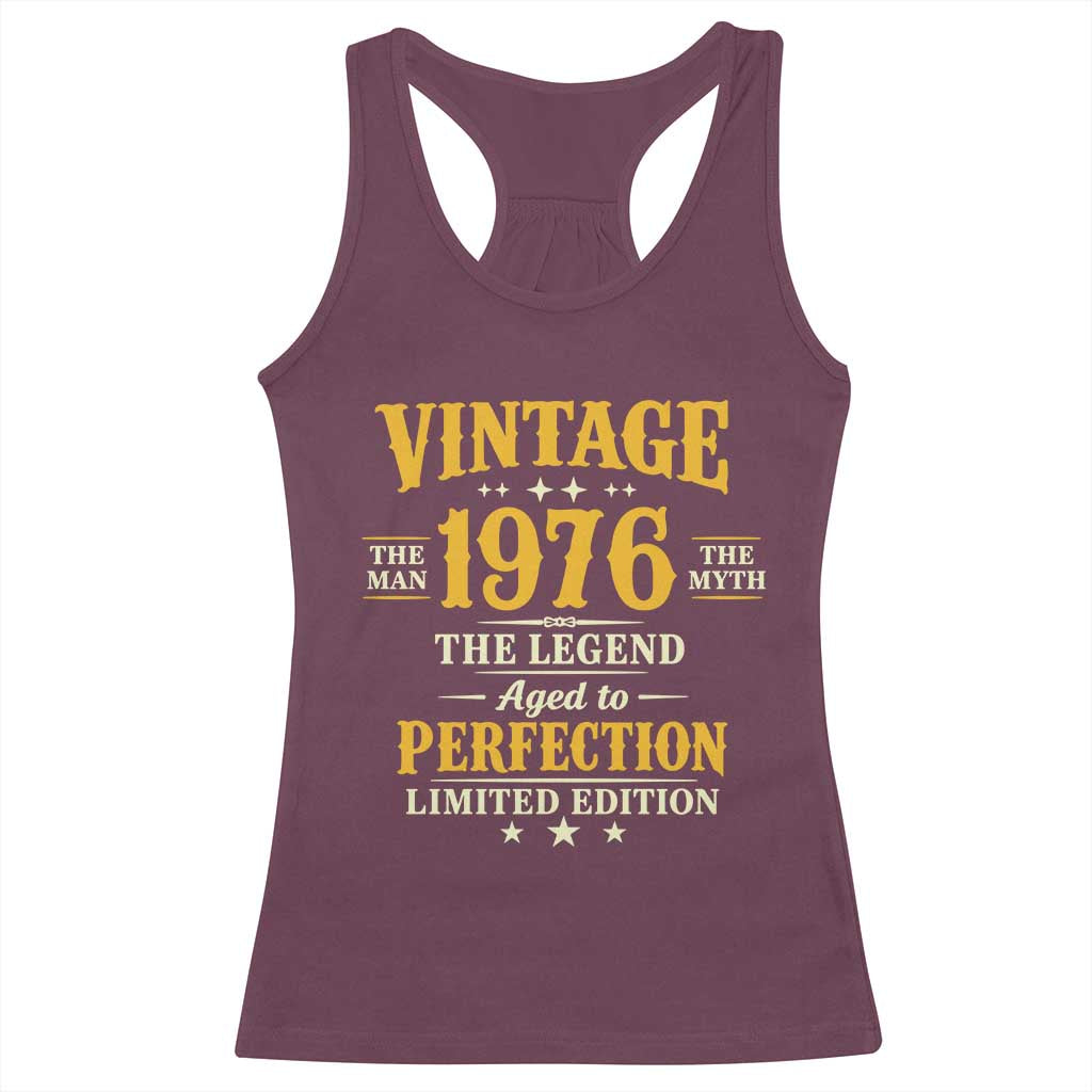 Vintage 1976 Aged to Perfection Racerback Tank Top Limited Edition Retro 50th Birthday