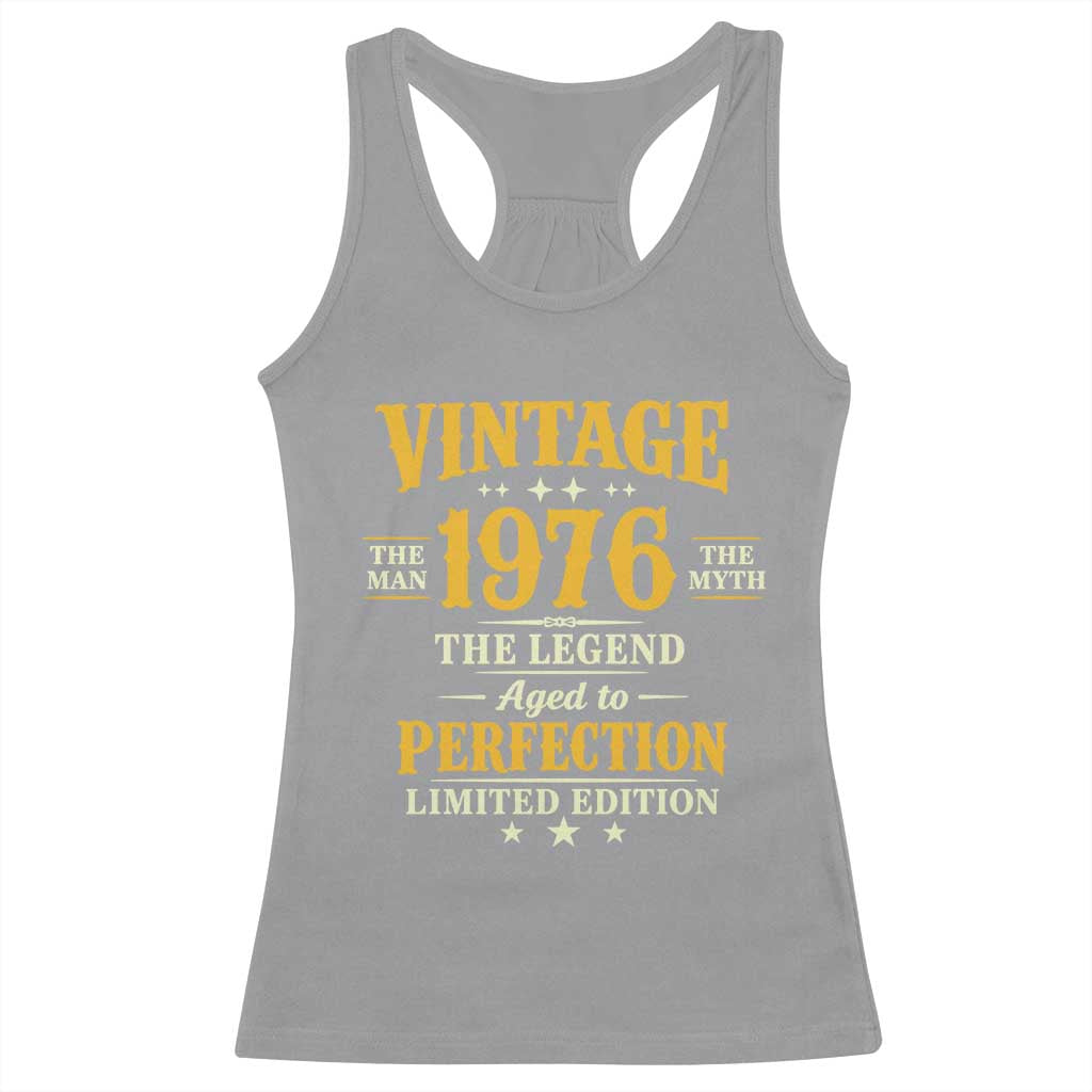 Vintage 1976 Aged to Perfection Racerback Tank Top Limited Edition Retro 50th Birthday