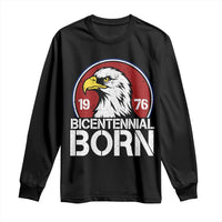 Patriotic Bicentennial Born 1976 Long Sleeve Shirt American Bald Eagle 50th Birthday