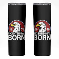 Patriotic Bicentennial Born 1976 Skinny Tumbler American Bald Eagle 50th Birthday