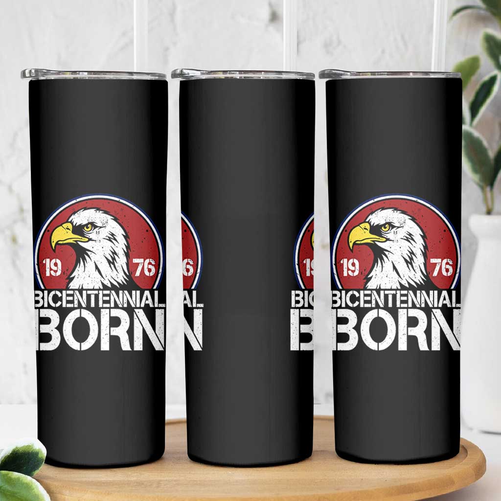 Patriotic Bicentennial Born 1976 Skinny Tumbler American Bald Eagle 50th Birthday