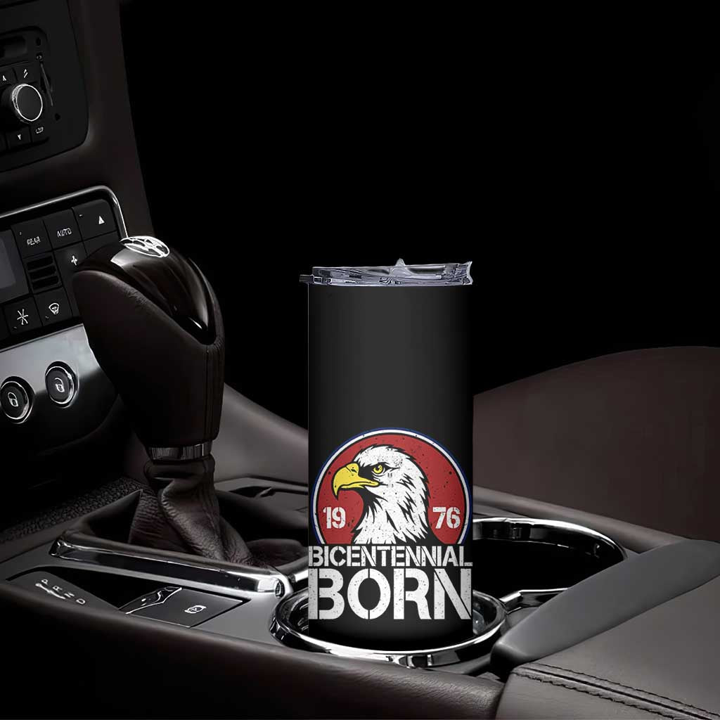 Patriotic Bicentennial Born 1976 Skinny Tumbler American Bald Eagle 50th Birthday