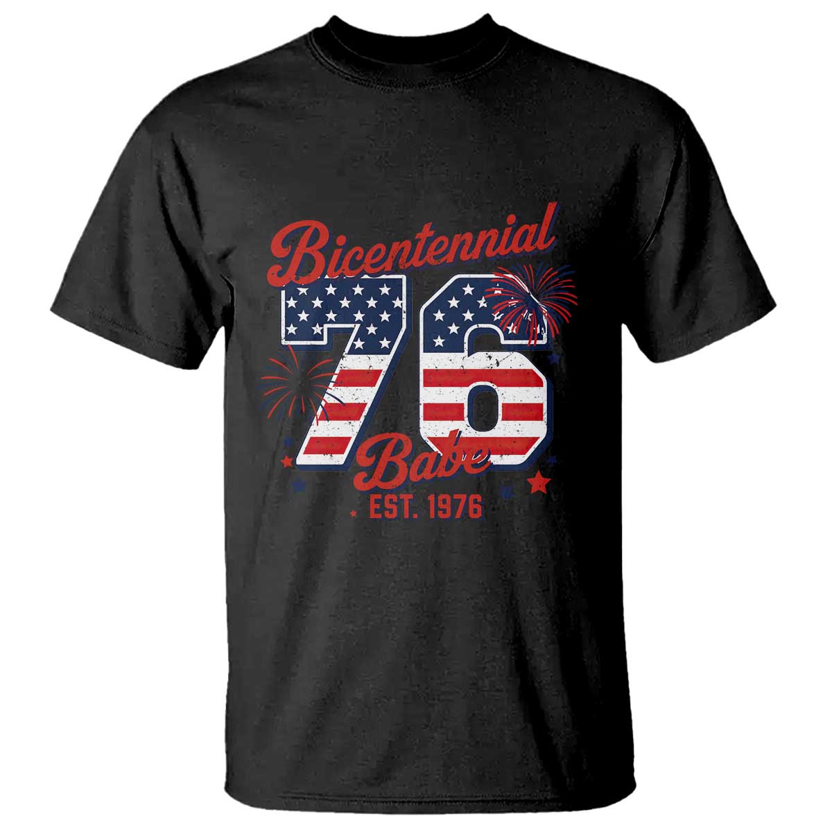 Retro Bicentennial Babe Est 1976 T Shirt 4th of July 50th Birthday Gift