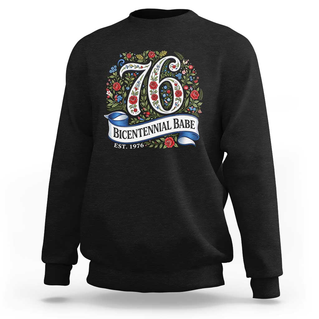 Vintage Floral Bicentennial Babe Est 1976 Sweatshirt Elegant 50th Birthday