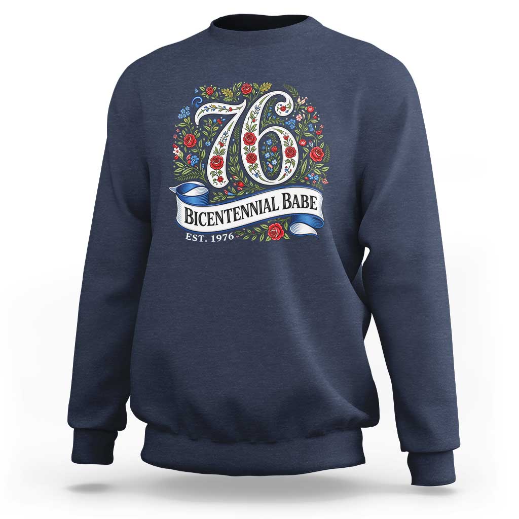 Vintage Floral Bicentennial Babe Est 1976 Sweatshirt Elegant 50th Birthday