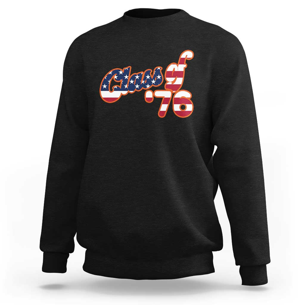 Patriotic Class of 76 Retro American Flag Script Sweatshirt Graduation Birthday Milestone
