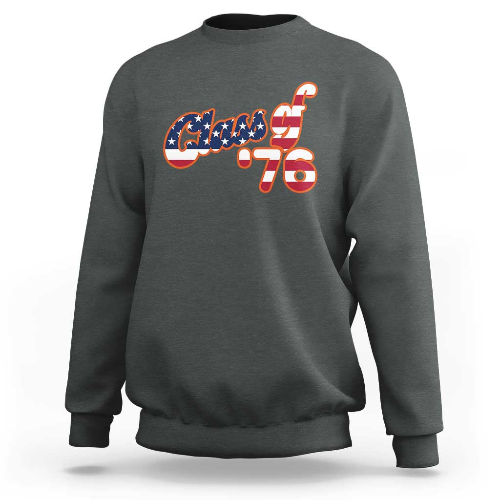 Patriotic Class of 76 Retro American Flag Script Sweatshirt Graduation Birthday Milestone