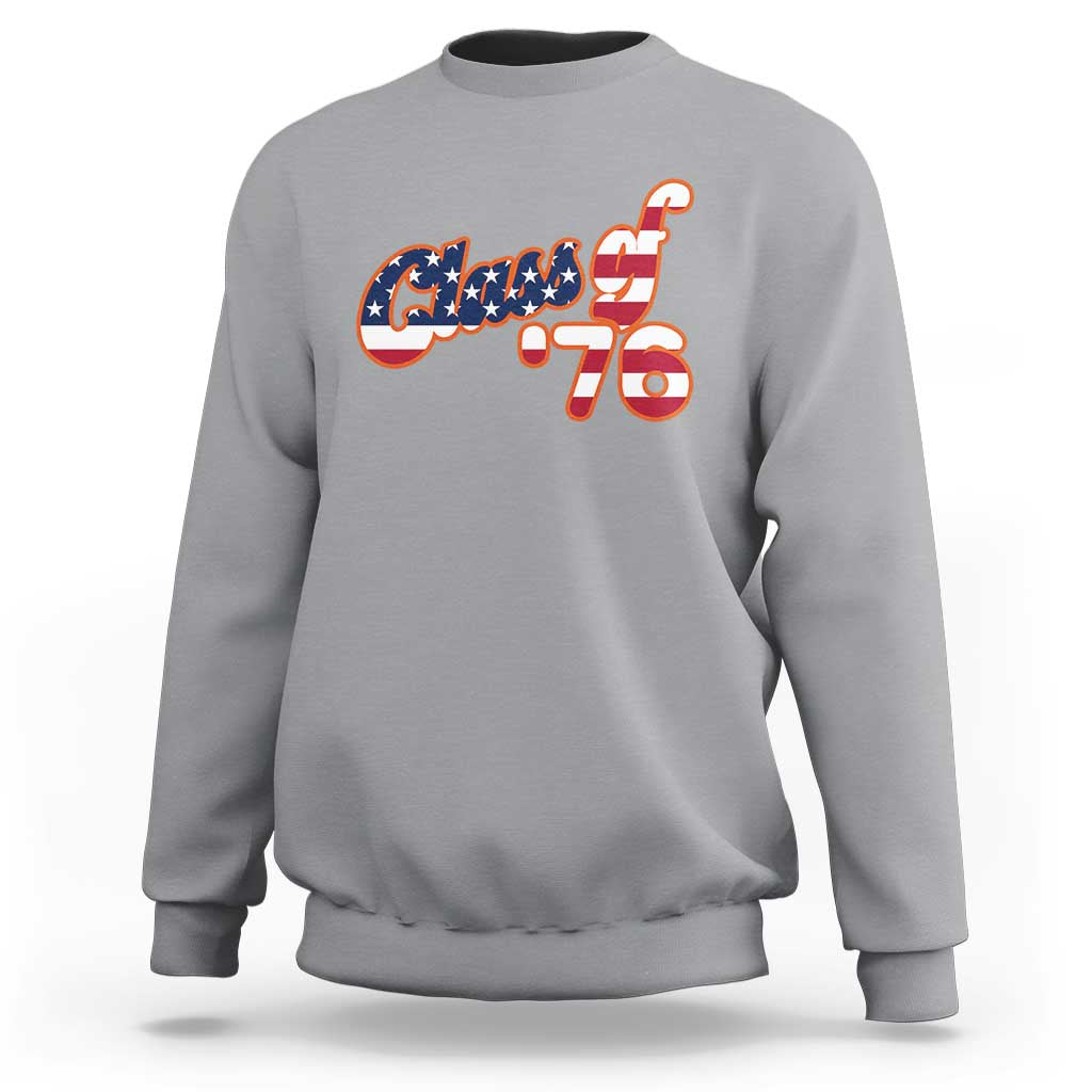 Patriotic Class of 76 Retro American Flag Script Sweatshirt Graduation Birthday Milestone