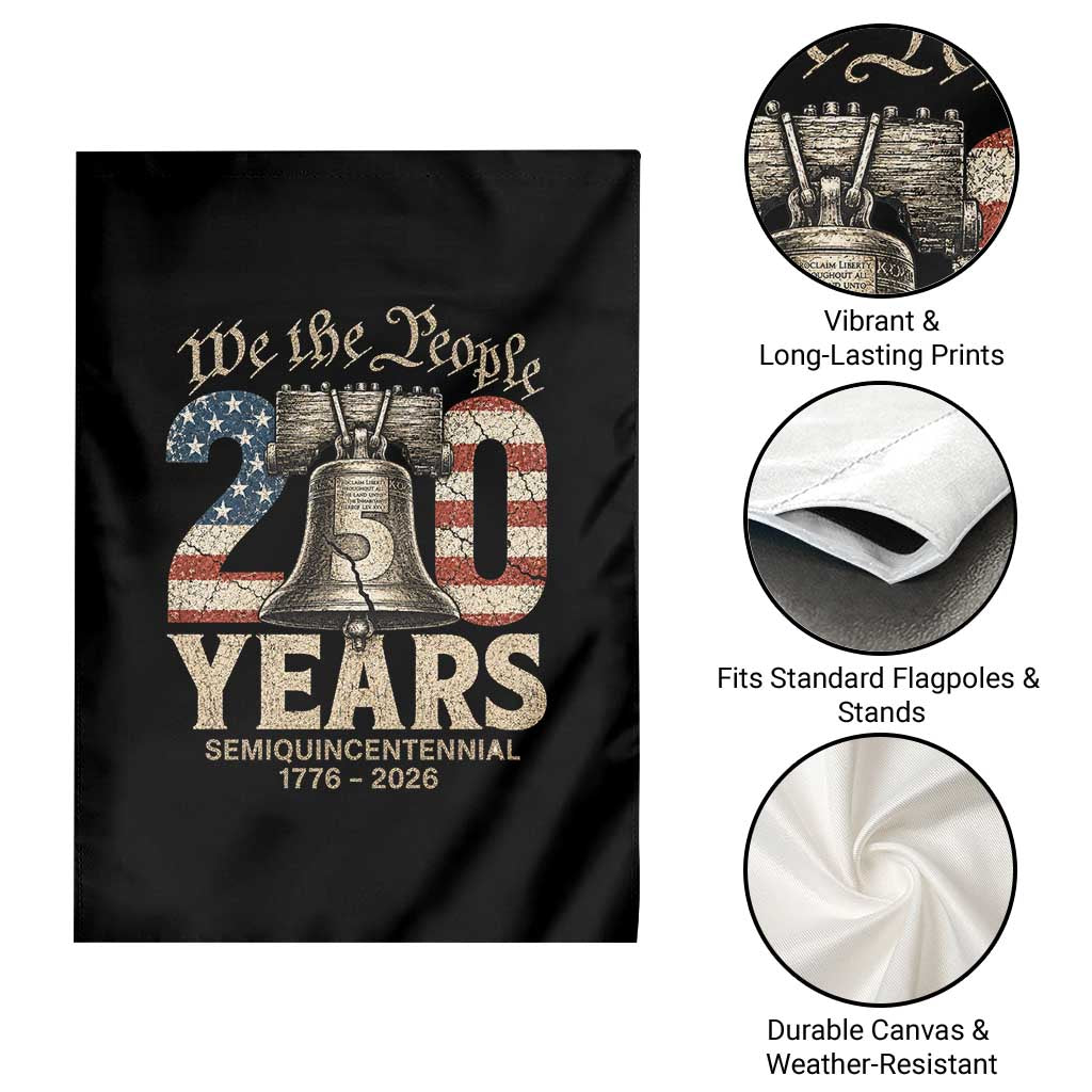 We The People 250 Years Liberty Bell Patriotic Garden Flag American Semi-Quincentennial