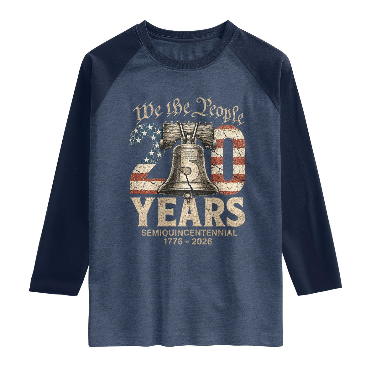 We The People 250 Years Liberty Bell Patriotic Raglan Shirt American Semi-Quincentennial