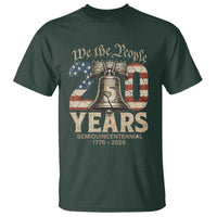 We The People 250 Years Liberty Bell Patriotic T Shirt American Semi-Quincentennial