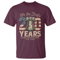 We The People 250 Years Liberty Bell Patriotic T Shirt American Semi-Quincentennial