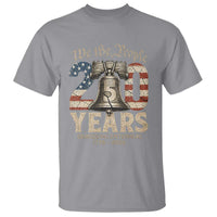 We The People 250 Years Liberty Bell Patriotic T Shirt American Semi-Quincentennial