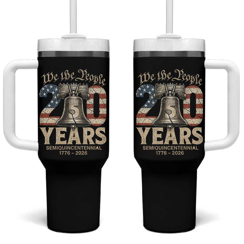 We The People 250 Years Liberty Bell Patriotic Tumbler With Handle American Semi-Quincentennial