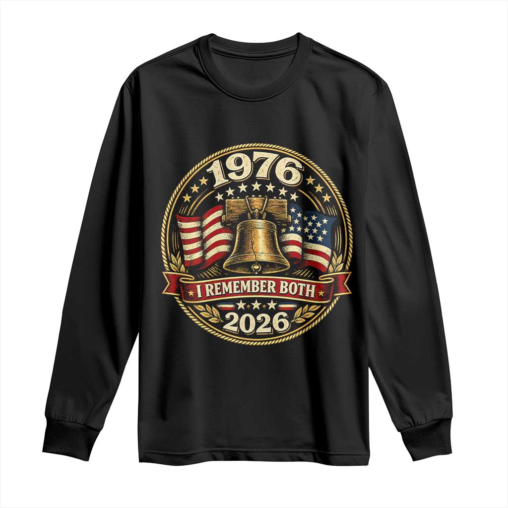 Bicentennial Born 1976 Liberty Bell Long Sleeve Shirt America 250th Anniversary 50th Birthday