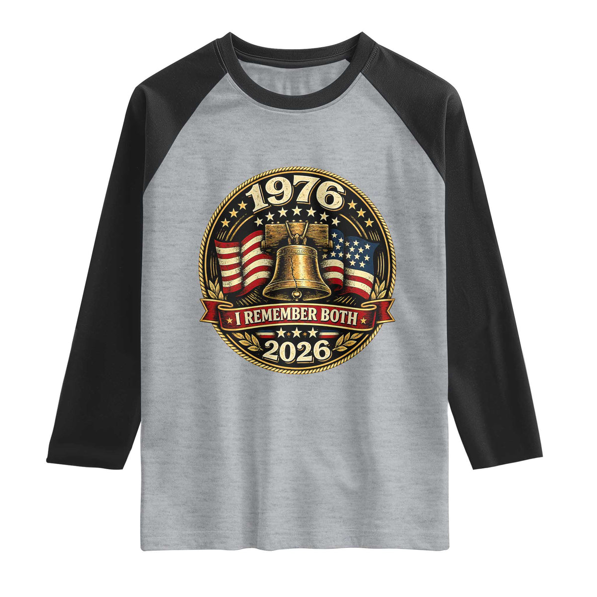 Bicentennial Born 1976 Liberty Bell Raglan Shirt America 250th Anniversary 50th Birthday