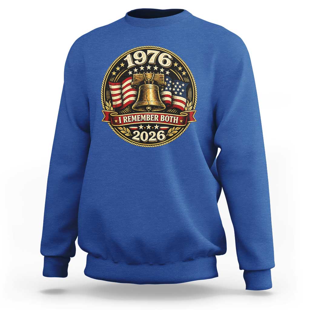 Bicentennial Born 1976 Liberty Bell Sweatshirt America 250th Anniversary 50th Birthday