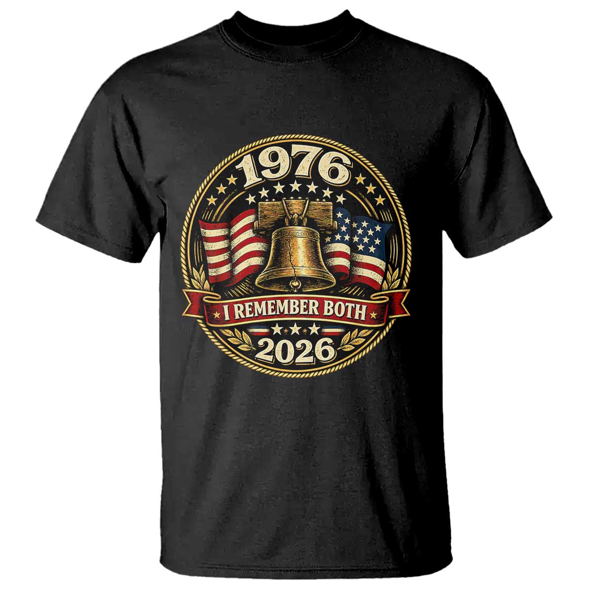 Bicentennial Born 1976 Liberty Bell T Shirt America 250th Anniversary 50th Birthday