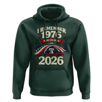 I Remember 1976 Now Im Here For 2026 Hoodie Liberty Bell 50th Birthday