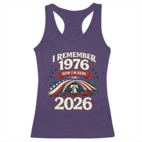 I Remember 1976 Now Im Here For 2026 Racerback Tank Top Liberty Bell 50th Birthday
