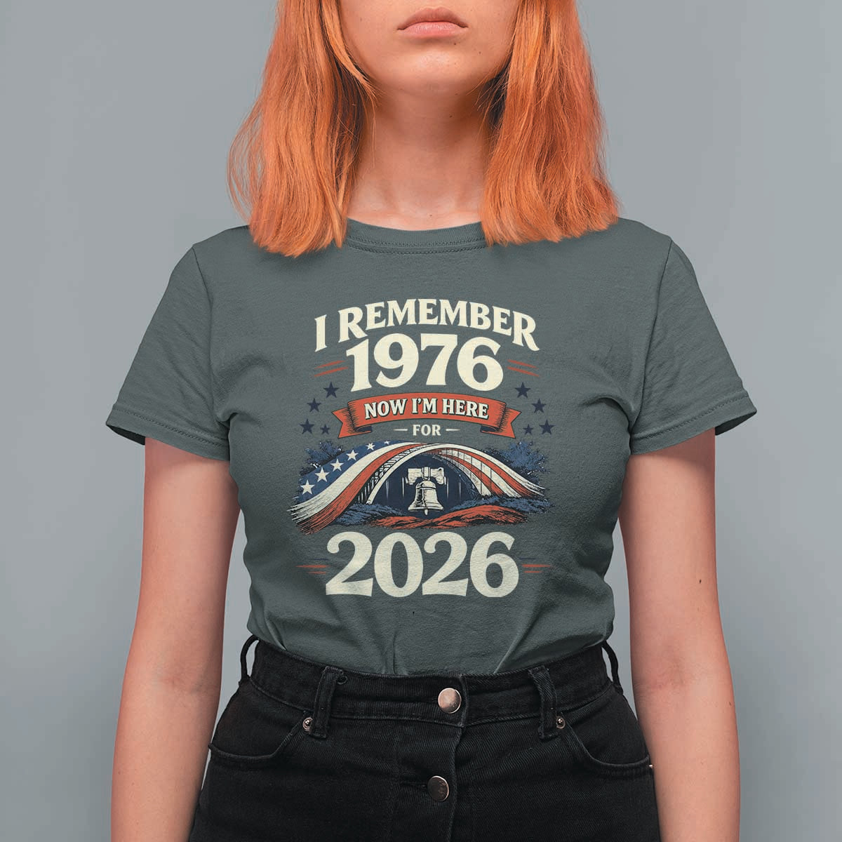 I Remember 1976 Now Im Here For 2026 T Shirt For Women Liberty Bell 50th Birthday