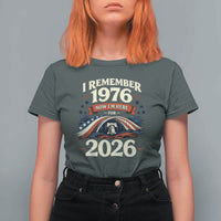 I Remember 1976 Now Im Here For 2026 T Shirt For Women Liberty Bell 50th Birthday