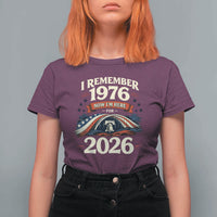 I Remember 1976 Now Im Here For 2026 T Shirt For Women Liberty Bell 50th Birthday