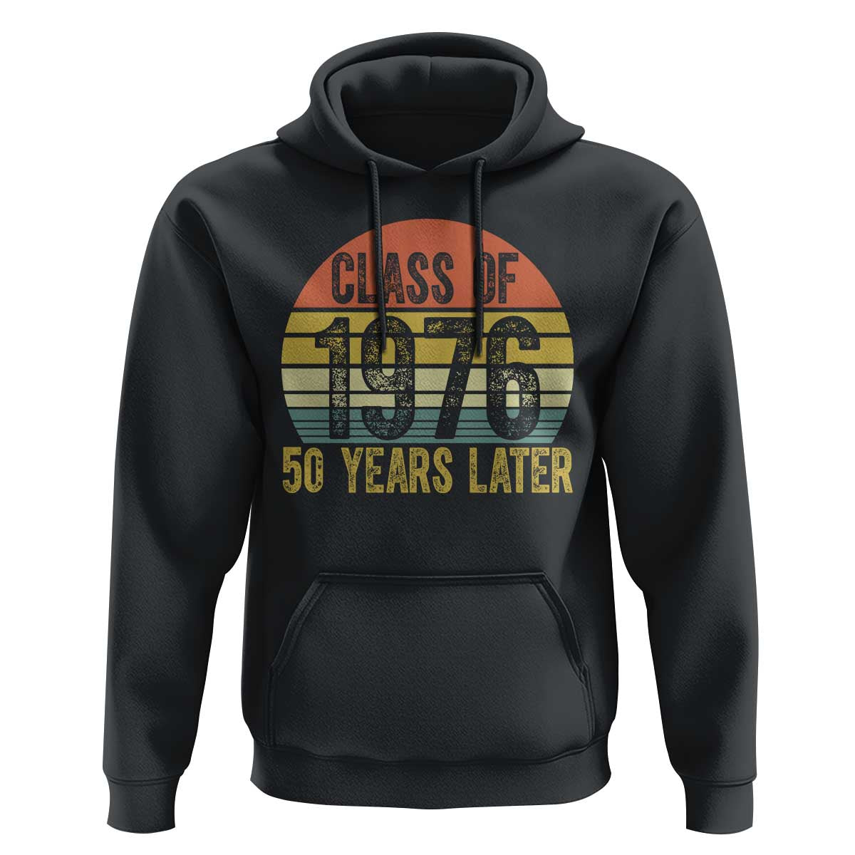 Class of 1976 50 Years Later Hoodie Retro Sunset Graduation Birthday 50th Milestone