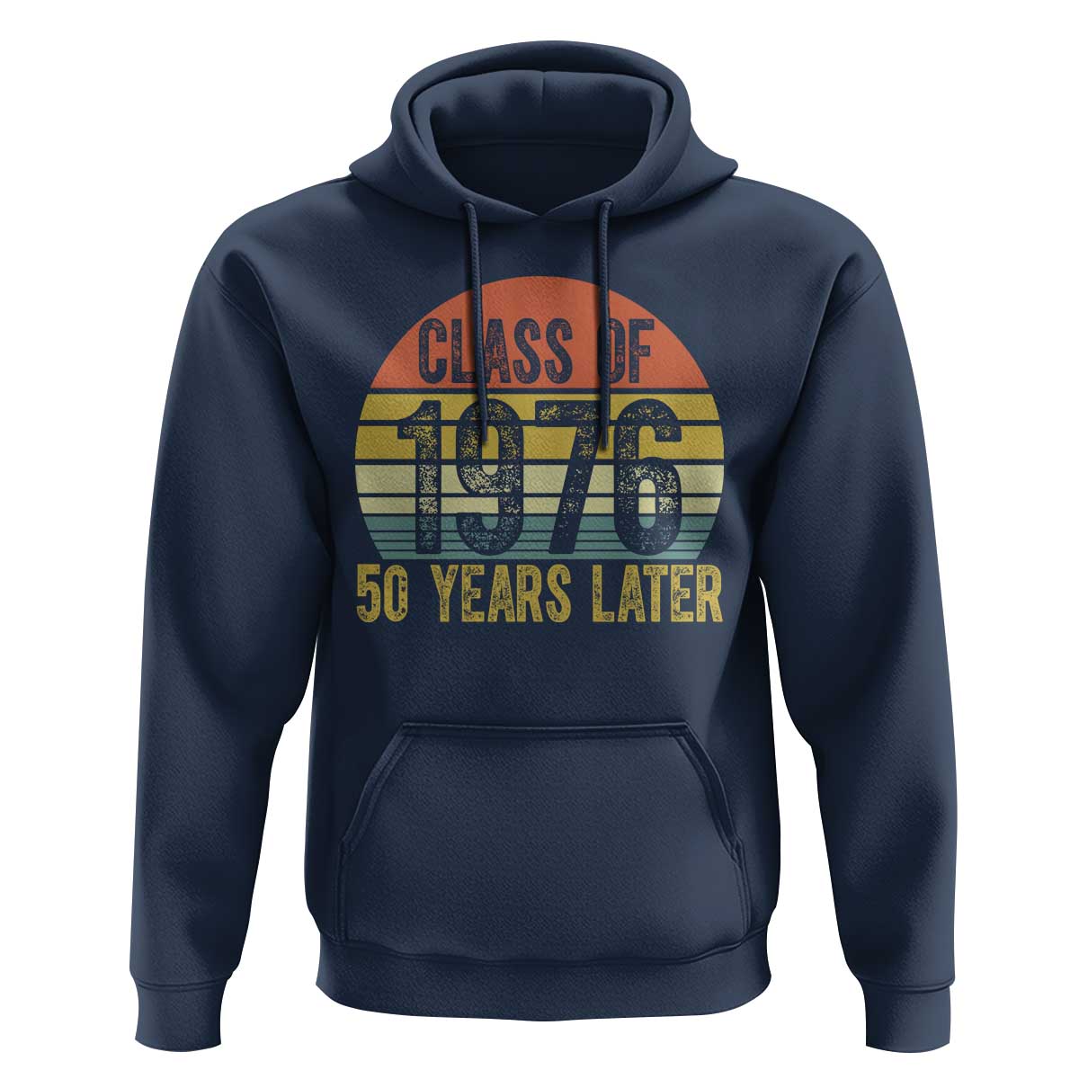 Class of 1976 50 Years Later Hoodie Retro Sunset Graduation Birthday 50th Milestone