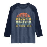 Class of 1976 50 Years Later Raglan Shirt Retro Sunset Graduation Birthday 50th Milestone