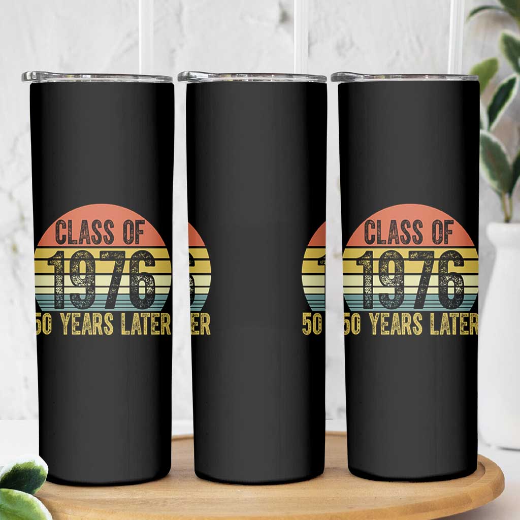 Class of 1976 50 Years Later Skinny Tumbler Retro Sunset Graduation Birthday 50th Milestone