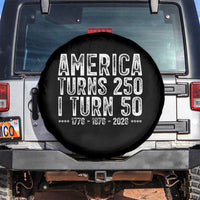 America Turns 250 I Turn 50 Spare Tire Cover Funny Patriotic 1976 50th Birthday