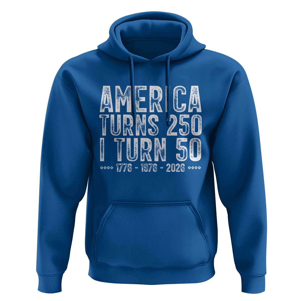 America Turns 250 I Turn 50 Hoodie Funny Patriotic 1976 50th Birthday