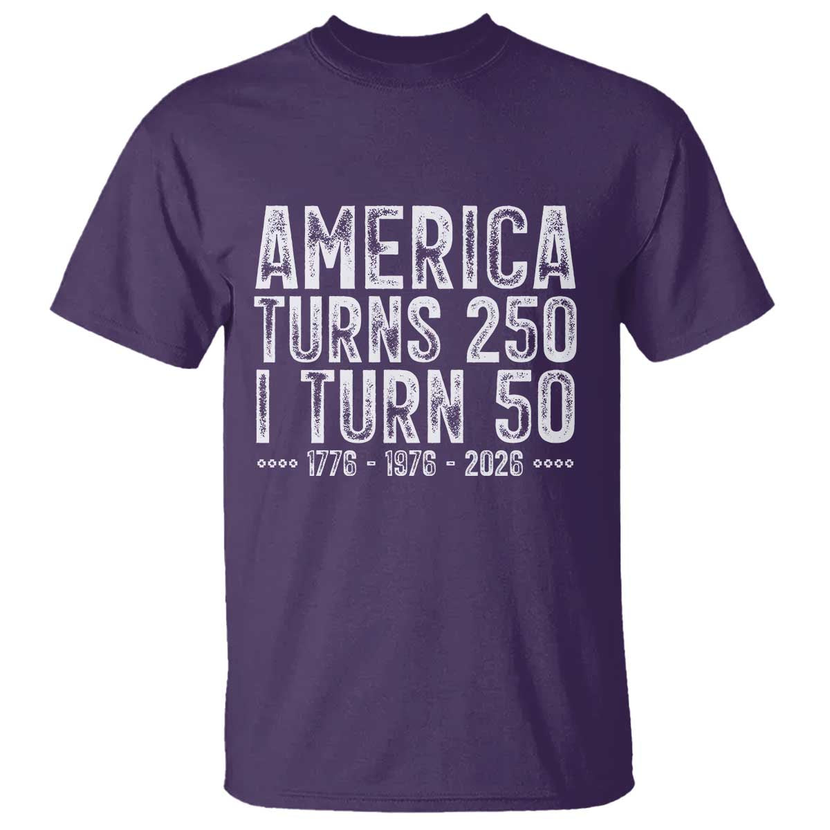 America Turns 250 I Turn 50 T Shirt Funny Patriotic 1976 50th Birthday