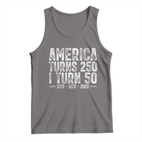 America Turns 250 I Turn 50 Tank Top Funny Patriotic 1976 50th Birthday