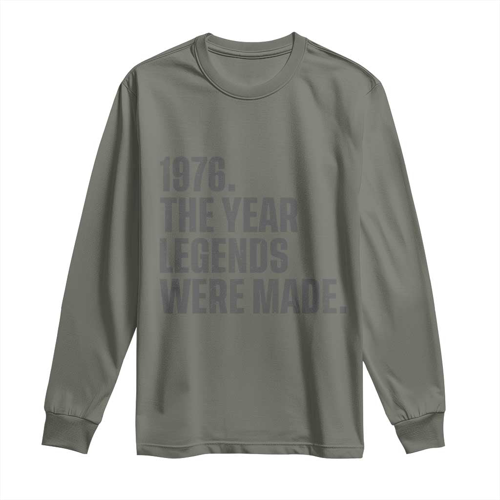 1976 The Year Legends Were Made Long Sleeve Shirt Minimalist Retro 50th Birthday