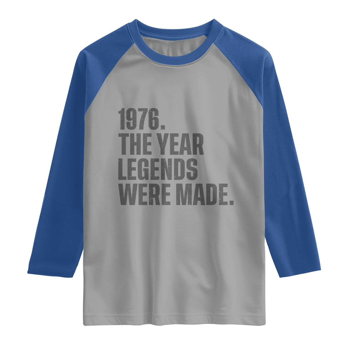1976 The Year Legends Were Made Raglan Shirt Minimalist Retro 50th Birthday