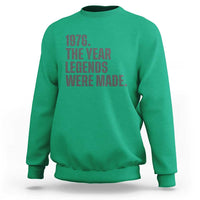 1976 The Year Legends Were Made Sweatshirt Minimalist Retro 50th Birthday