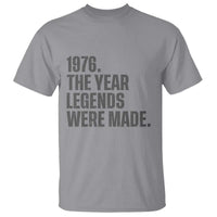1976 The Year Legends Were Made T Shirt Minimalist Retro 50th Birthday