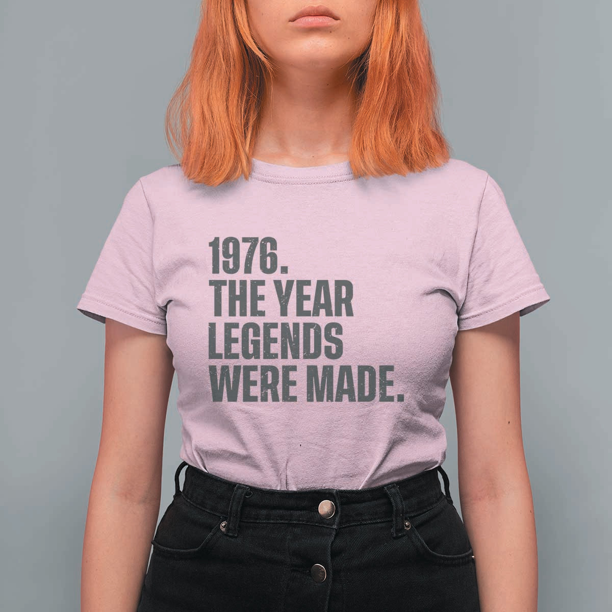 1976 The Year Legends Were Made T Shirt For Women Minimalist Retro 50th Birthday