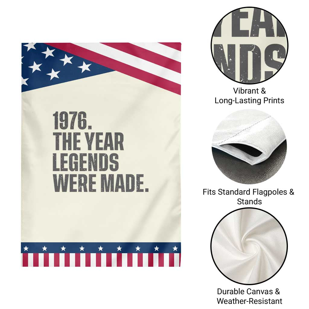 1976 The Year Legends Were Made Patriotic Garden Flag Minimalist Retro 50th Birthday