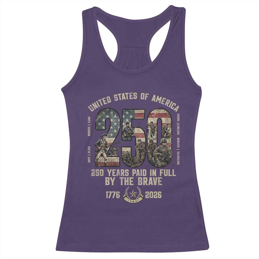 America 250 Years Paid In Full By The Brave Racerback Tank Top Patriotic Military Remembrance USA Semiquincentennial