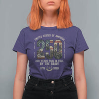 America 250 Years Paid In Full By The Brave T Shirt For Women Patriotic Military Remembrance USA Semiquincentennial
