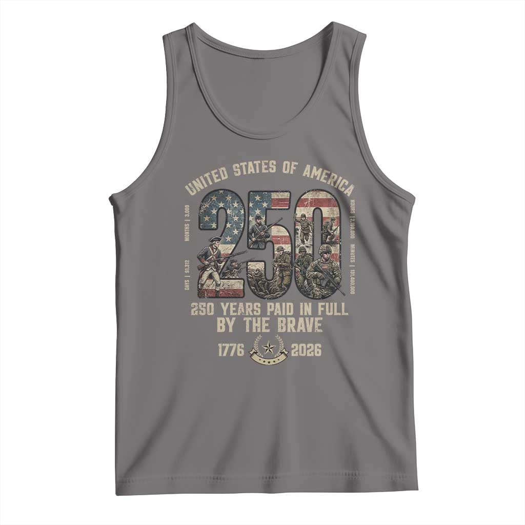 America 250 Years Paid In Full By The Brave Tank Top Patriotic Military Remembrance USA Semiquincentennial