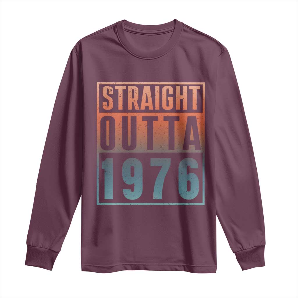 Straight Outta 1976 Long Sleeve Shirt Funny 50th Birthday Retro Neon Gradient Effect Printing