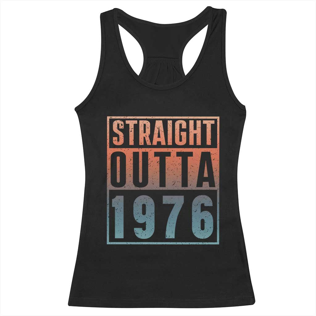 Straight Outta 1976 Racerback Tank Top Funny 50th Birthday Retro Neon Gradient Effect Printing