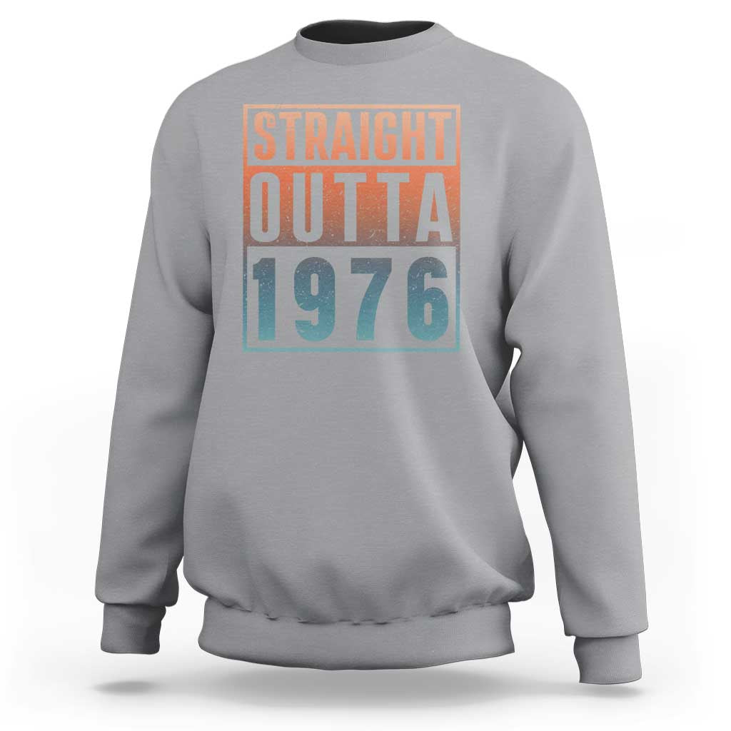 Straight Outta 1976 Sweatshirt Funny 50th Birthday Retro Neon Gradient Effect Printing