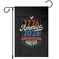 America 250th Anniversary 1776 to 2026 Garden Flag Land Of The Free Patriotic Gift