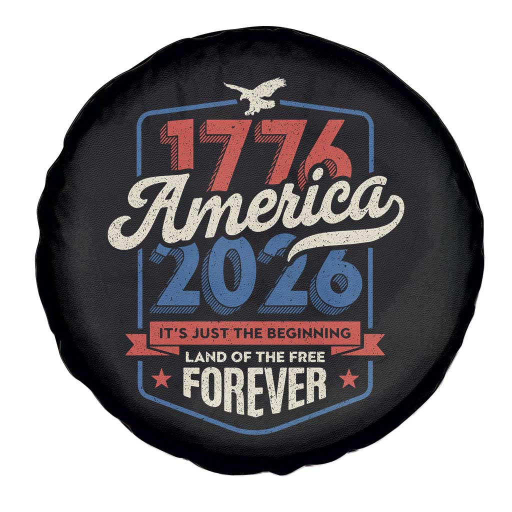 America 250th Anniversary 1776 to 2026 Spare Tire Cover Land Of The Free Patriotic Gift